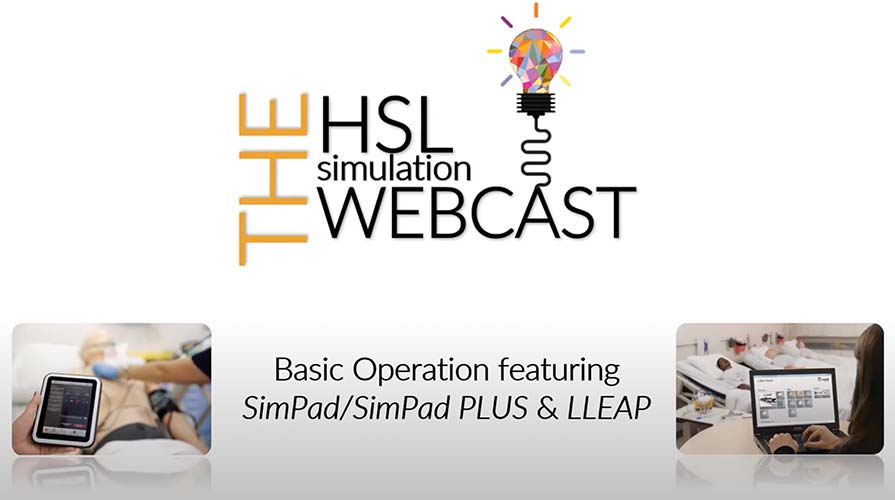HSL Webcast: Basic Operation of SimPad/SimPad Plus & LLEAP | Laerdal ...