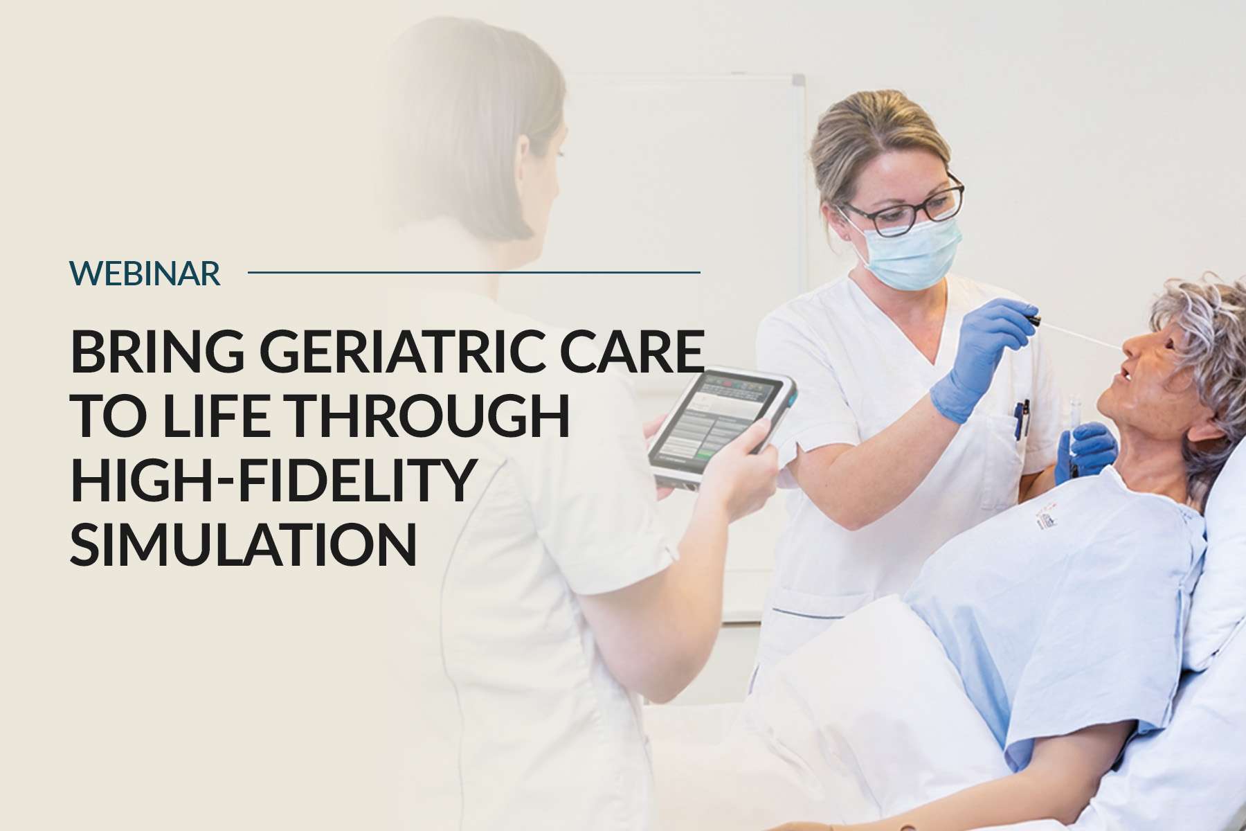 bring geriatric care to life through high-fidelity simulation webinar