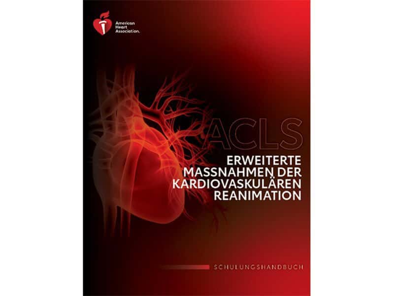 ACLS - Schulungshandbuch (Deutsch) Printversion ACLS - Schulungshandbuch (Deutsch) Printversion